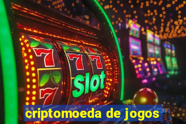 criptomoeda de jogos